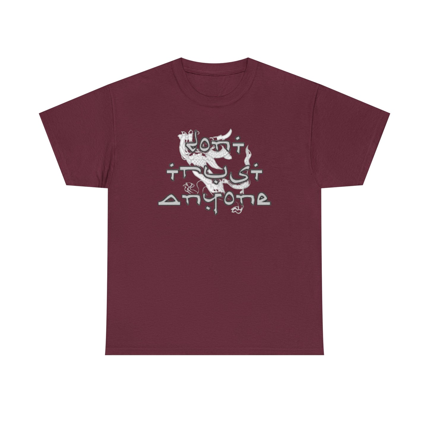 'Don't Trust Anyone' Tee