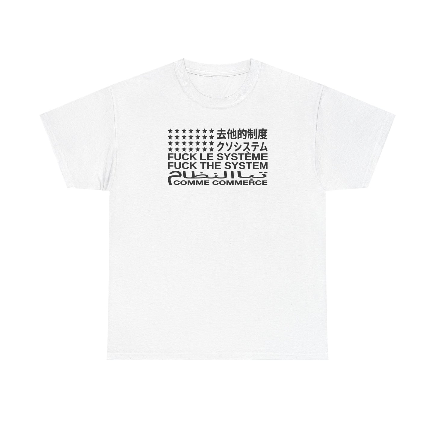 F*ch the System Tee