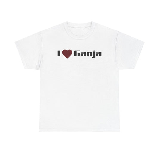 I <3 Ganja Tee