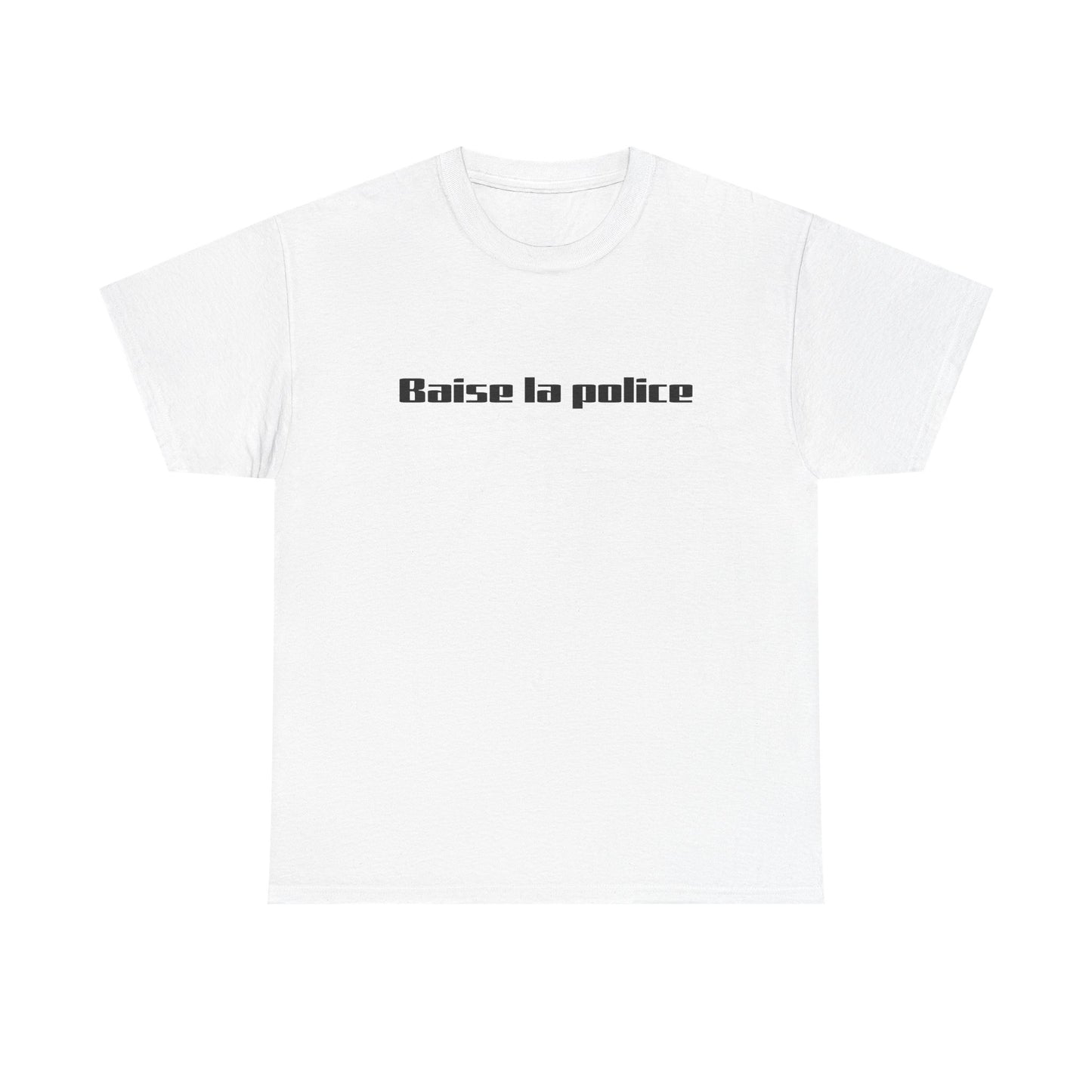 Baise la police Tee