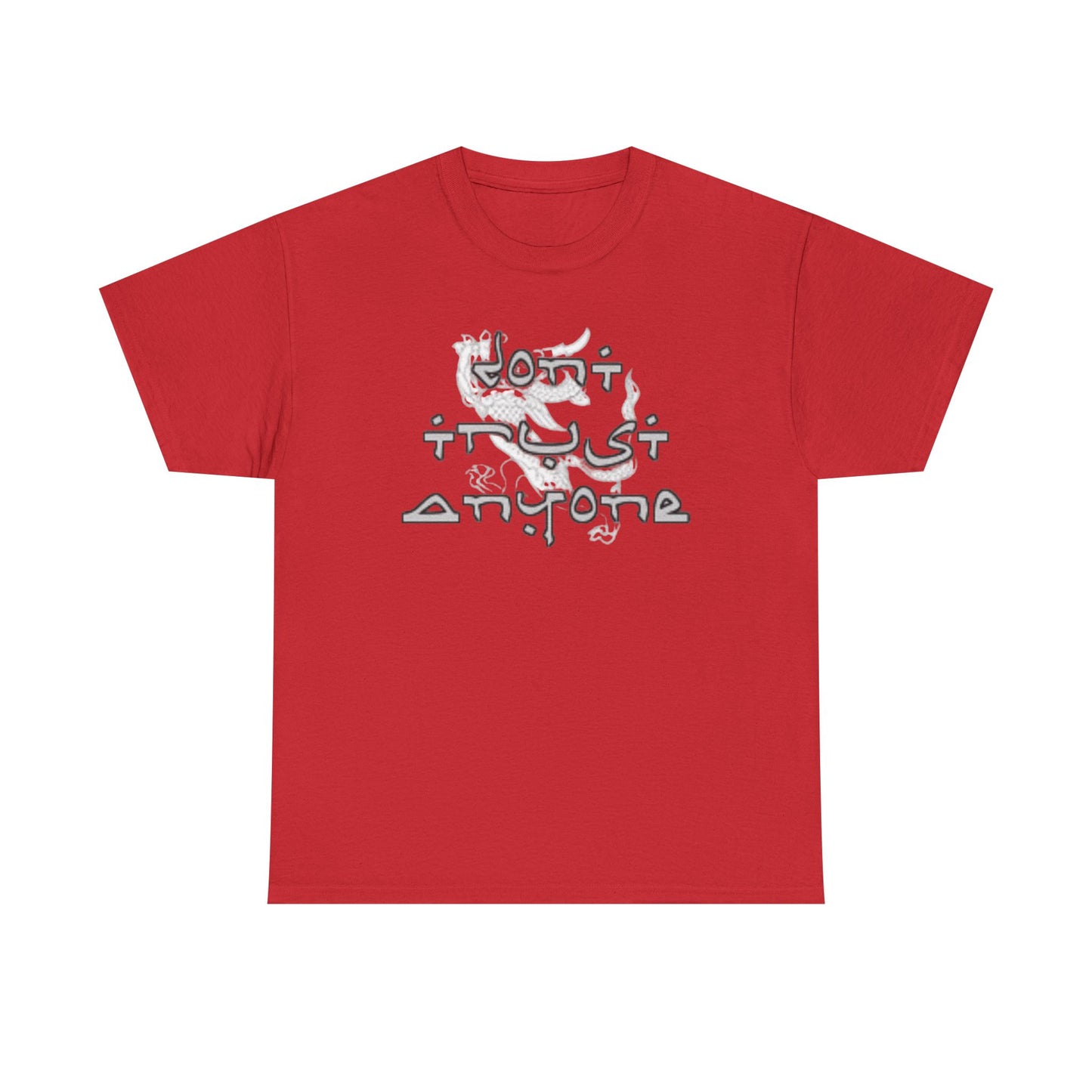'Don't Trust Anyone' Tee